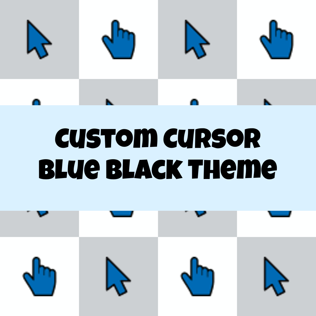 Custom Cursor Blue Black Theme
